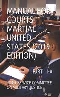 Manual for Courts-Martial United States (2019 Edition)