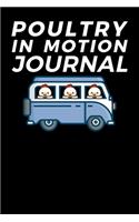 Poultry In Motion Journal