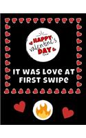 It Was Love At First Swipe Valentine's Day Journal - Notebook - Cute Gift Ideas For Him or Her