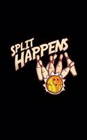 Split happens