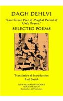 DAGH DEHLVI 'Last Great Poet of Mughal Period of Urdu Poetry.'