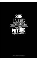 She Laughs Without Fear of the Future - Proverbs 31