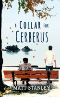 A Collar for Cerberus