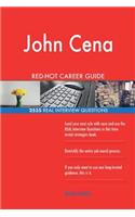 John Cena RED-HOT Career Guide; 2535 REAL Interview Questions