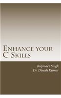 Enhance your C Skills