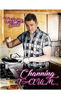 Channing Tatum Coloring Book