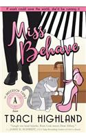 Miss Behave