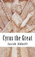 Cyrus the Great