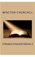 A Modern Chronicle Volume 2