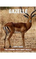 Fun Learning Facts about Gazelle