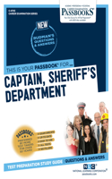 Captain, Sheriff's Department (C-4705): Passbooks Study Guide Volume 4705(Career Examination)