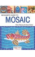 Beginner's Guide to Mosaic