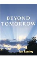 Beyond Tomorrow