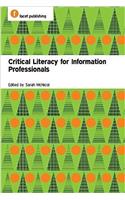 Critical Literacy for Information Professionals