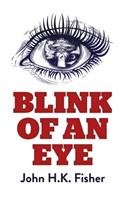 Blink of an Eye