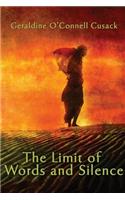 The Limit of Words and Silence