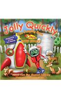 Jolly Quickly the Jumping Bean Rockets into Space: (Jolly Quickly Series)