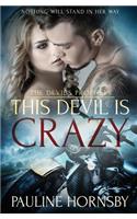 This Devil is Crazy