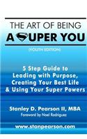 Art of Being a Super You