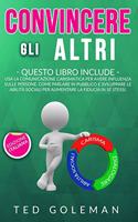 Convincere gli altri