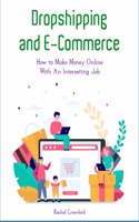 Dropshipping and E-Commerce