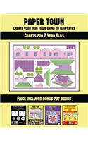 Crafts for 7 Year Olds (Paper Town - Create Your Own Town Using 20 Templates): 20 full-color kindergarten cut and paste activity sheets designed to create your own paper houses. The price of this book includes 12 printable PDF 