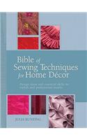 Bible of Sewing Techniques for Home Decor