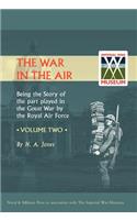 War in the Air.Being the Story of the Part Played in the Great War by the Royal Air Force. Volume Two.