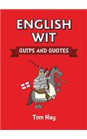 English Wit: Quips and Quotes