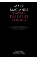 I Await the Devil's Coming