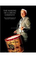 The Making of a Drum Company