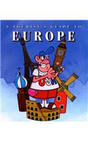 Tourist's Guide to Europe