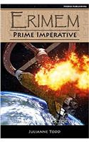 Erimem: Prime Imperative