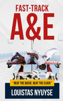 Fast-Track A&E