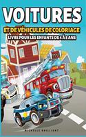 Voitures et de véhicules de coloriage Livre pour les Enfants de 4 à 8 Ans: 50 images de voitures, motos, camions, bulldozers, avions, bateaux qui divertiront les enfants et les engageront dans des activités créatives et rel