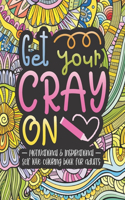 Get Your Cray On
