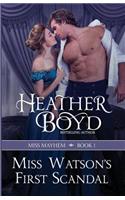 Miss Watson's First Scandal