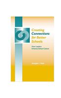 Creating Connections for Better Schools