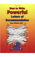 How to Write Powerful Letters of Recommendation
