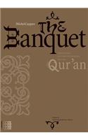 Banquet: A Reading of the Fifth Sura of the Qur'an