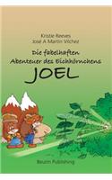Die fabelhaften Abenteuer des Eichhörnchens Joel