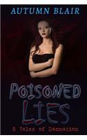 Poisoned Lies: 5 Tales of Damnation