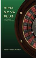 Rien Ne Va Plus