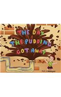 Day the Pudding Got Away