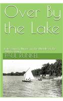 Over By The Lake