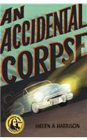 An Accidental Corpse