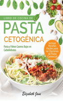 Libro De Cocina De Pasta Cetogénica