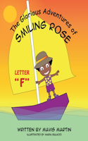 Glorious Adventures of Smiling Rose Letter 
