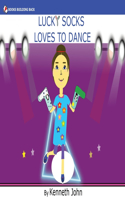 Lucky Socks Loves To Dance