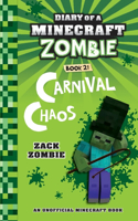 Diary of a Minecraft Zombie Book 21: Carnival Chaos(21 Diary of a Minecraft Zombie)